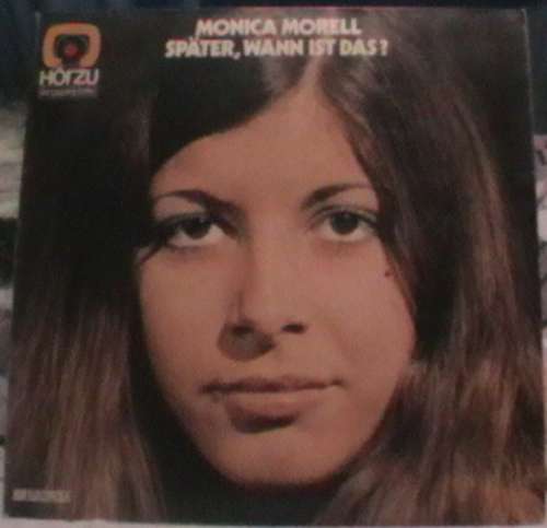 Cover Monica Morell - Später, Wann Ist Das? (LP, Album) Schallplatten Ankauf