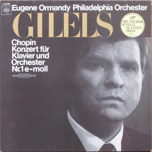 Cover Chopin* - Eugene Ormandy, Philadelphia Orchester*, Gilels* - Konzert Für Klavier Und Orchester Nr.1 E-Moll (LP) Schallplatten Ankauf