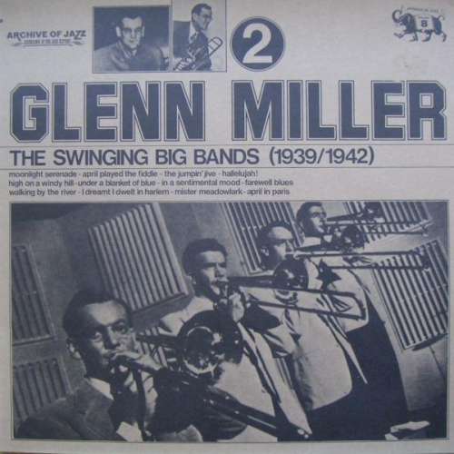 Cover Glenn Miller - The Swinging Big Bands - Glenn Miller Vol. 2 (LP) Schallplatten Ankauf