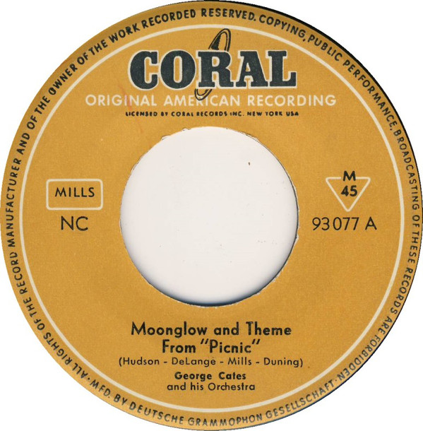 Cover George Cates And His Orchestra - Moonglow And Theme From Picnic / Rio Batucada (7, Single, RE) Schallplatten Ankauf