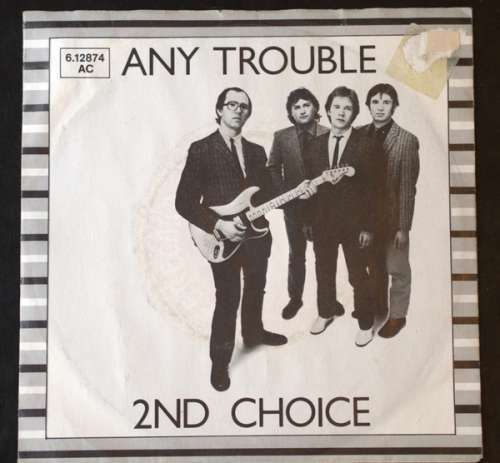 Cover Any Trouble - 2nd Choice (7, Single) Schallplatten Ankauf