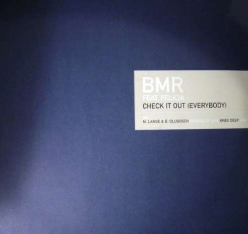 Cover BMR Feat. Felicia* - Check It Out (Everybody) (12) Schallplatten Ankauf