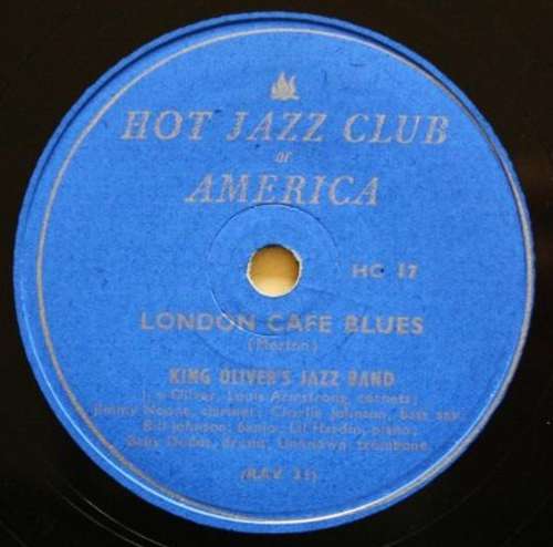 Bild King Oliver's Jazz Band - London Cafe Blues / Camp Meeting Blues (Shellac, 10, RE, Unofficial) Schallplatten Ankauf