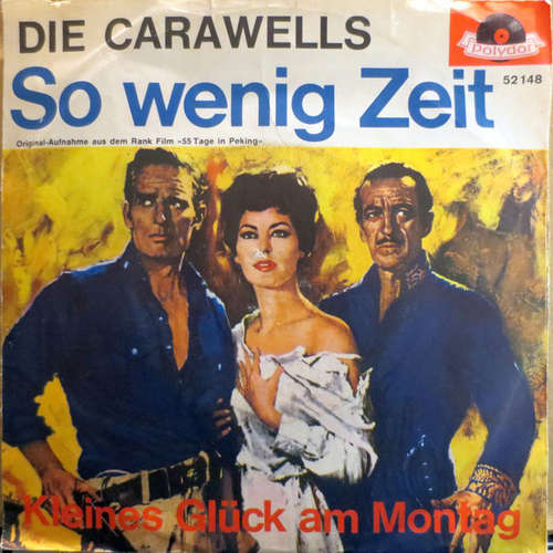 Cover Die Carawells - So Wenig Zeit (7, Single) Schallplatten Ankauf