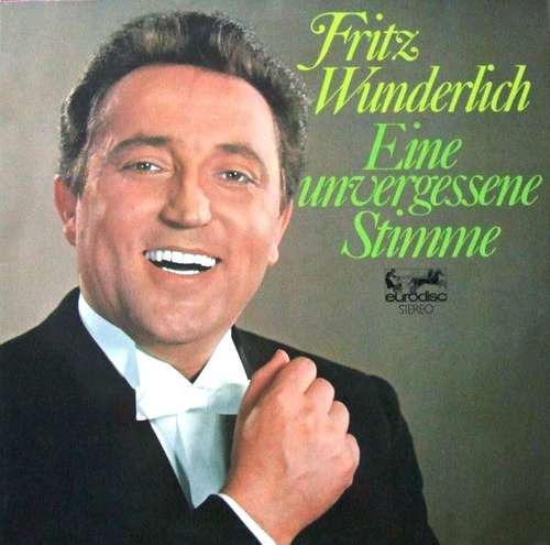 Cover Fritz Wunderlich - Eine Unvergessene Stimme (2xLP, Gat) Schallplatten Ankauf