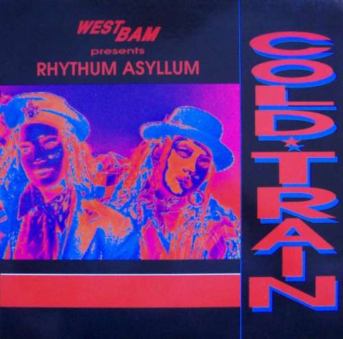 Cover WestBam Presents Rhythum Asyllum - Cold Train (12) Schallplatten Ankauf