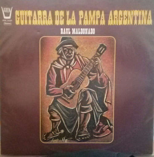 Cover Raul Maldonado - Guitara De La Pampa Argentina (LP) Schallplatten Ankauf