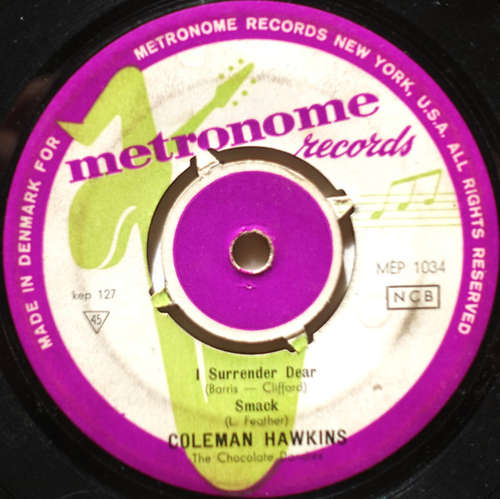 Cover Coleman Hawkins, The Chocolate Dandies - King Of The Tenor Sax (7, Single) Schallplatten Ankauf