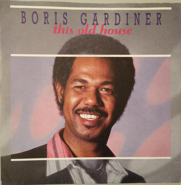 Cover Boris Gardiner - This Old House (7, Single) Schallplatten Ankauf