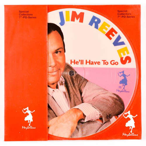 Cover Jim Reeves - He'll Have To Go / Bimbo (7, Single, Pic) Schallplatten Ankauf