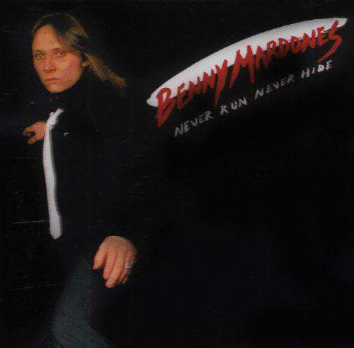 Cover Benny Mardones - Never Run Never Hide (LP, Album) Schallplatten Ankauf