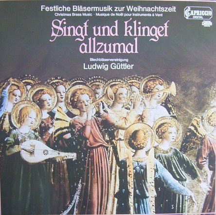 Cover Ludwig Güttler - Singt Und Klinget Allzumal (LP, Album) Schallplatten Ankauf