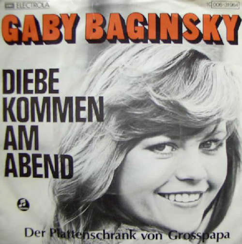 Bild Gaby Baginsky - Diebe Kommen Am Abend / Der Plattenschrank Von Großpapa (7, Single) Schallplatten Ankauf