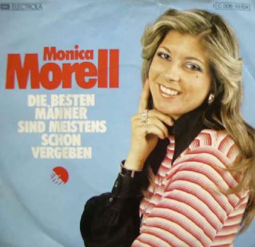 Cover Monica Morell - Die Besten Männer Sind Meistens Schon Vergeben (7, Single) Schallplatten Ankauf