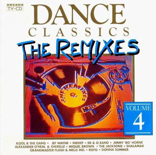 Cover Dance Classics - The Remixes Volume 4 Schallplatten Ankauf