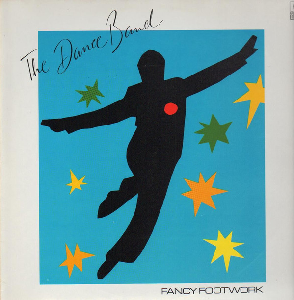 Cover The Dance Band (2) - Fancy Footwork (LP, Album) Schallplatten Ankauf