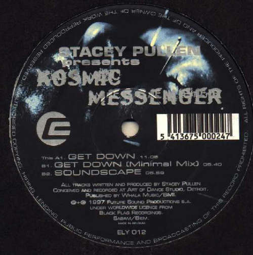 Cover Stacey Pullen Presents Kosmic Messenger - Get Down (12) Schallplatten Ankauf