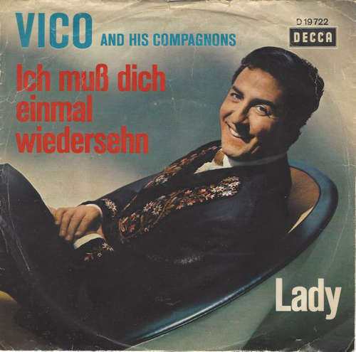 Cover Vico* And His Compagnons - Ich Muß Dich Einmal Wiedersehn  (7, Single) Schallplatten Ankauf