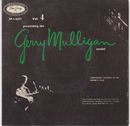 Cover The Gerry Mulligan Sextet* - Presenting The Gerry Mulligan Sextet - Vol. 4 (7, EP) Schallplatten Ankauf