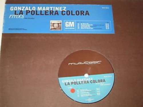 Cover Gonzalo Martinez - La Pollera Colora Remixes (12) Schallplatten Ankauf