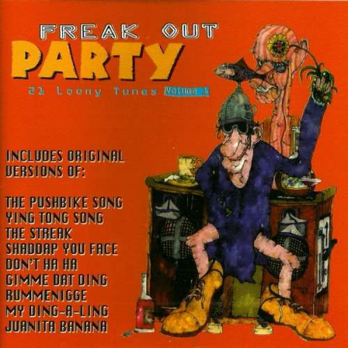 Cover Various - Freak Out Party (21 Loony Tunes Volume 1) (CD, Comp) Schallplatten Ankauf