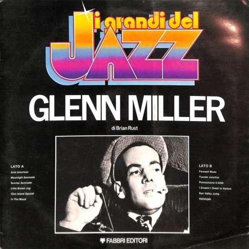 Cover Glenn Miller - I Grandi Del Jazz (LP, Comp) Schallplatten Ankauf