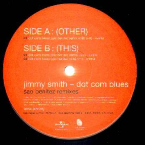 Cover Jimmy Smith - Dot Com Blues (Sao Benitez Remixes) (12) Schallplatten Ankauf