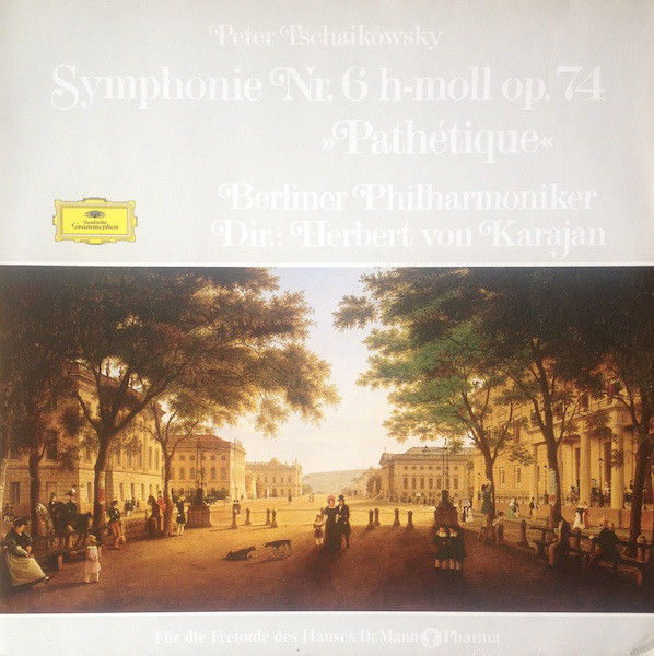 Cover Peter Tschaikowksy* - Berliner Philharmoniker · Herbert von Karajan - Symphonie Nr.6 h-moll »Pathétique« (LP) Schallplatten Ankauf