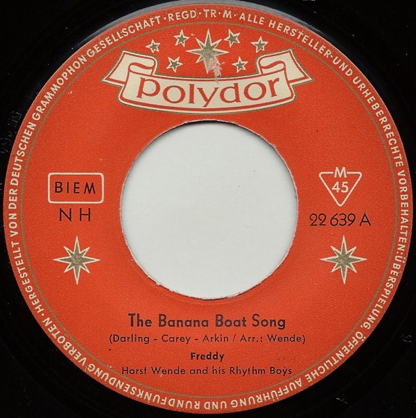 Bild Freddy* - The Banana Boat Song (7, Single, Mono) Schallplatten Ankauf