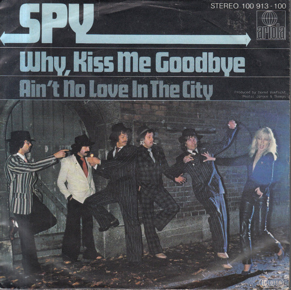 Bild Spy (37) - Why, Kiss Me Goodbye (7, Single) Schallplatten Ankauf
