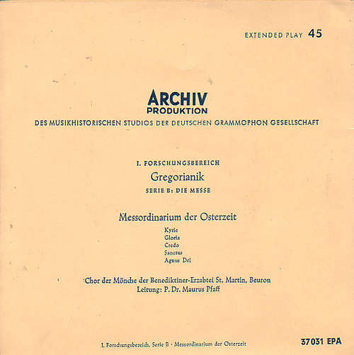 Cover Chor Der Mönche Der Benediktiner-Erzabtei St. Martin, Beuron - P. Dr. Maurus Pfaff* - Messordinarium Der Osterzeit (7, EP, Mono) Schallplatten Ankauf
