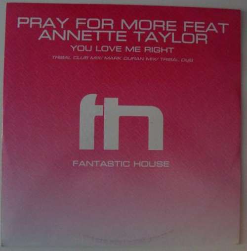 Bild Pray For More - You Love Me Right (12) Schallplatten Ankauf