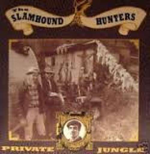 Cover The Slamhound Hunters - Private Jungle (CD, Album) Schallplatten Ankauf