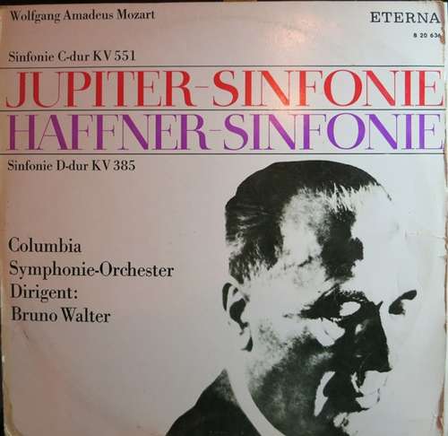 Cover Wolfgang Amadeus Mozart / Columbia Symphonie-Orchester* Dirigent: Bruno Walter - Sinfonie  C-Dur KV 551 (Jupiter-Sinfonie) / Sinfonie D-Dur KV 385 (Haffner-Sinfonie) (LP, Mono, tur) Schallplatten Ankauf