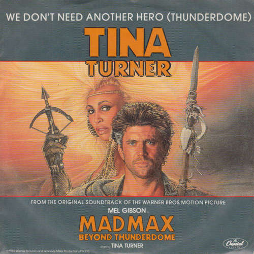 Cover Tina Turner - We Don't Need Another Hero (Thunderdome) (7, Single) Schallplatten Ankauf