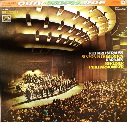 Cover Richard Strauss - Herbert von Karajan, Berliner Philharmoniker - Sinfonia Domestica Op.53 (LP, Quad, S/Edition) Schallplatten Ankauf