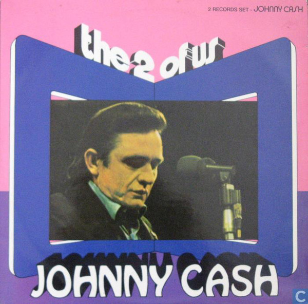 Cover Johnny Cash - The 2 Of Us (2xLP, Comp) Schallplatten Ankauf