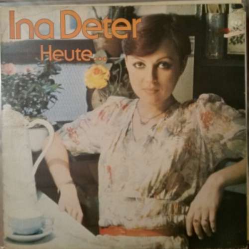 Cover Ina Deter - Heute... (LP, Album) Schallplatten Ankauf