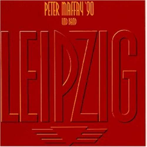 Cover Peter Maffay - Leipzig (LP, Album) Schallplatten Ankauf