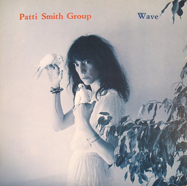 Cover Patti Smith Group - Wave (LP, Album) Schallplatten Ankauf