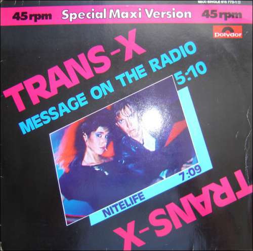Cover Trans-X - Message On The Radio (Special Maxi Version) (12, Maxi) Schallplatten Ankauf