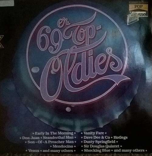 Cover Various - 69er Top Oldies (LP, Comp) Schallplatten Ankauf
