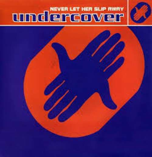 Cover Undercover - Never Let Her Slip Away (12, Promo) Schallplatten Ankauf