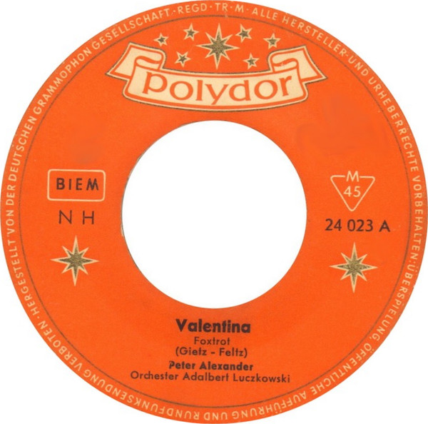 Cover Peter Alexander - Valentina (7, Mono) Schallplatten Ankauf