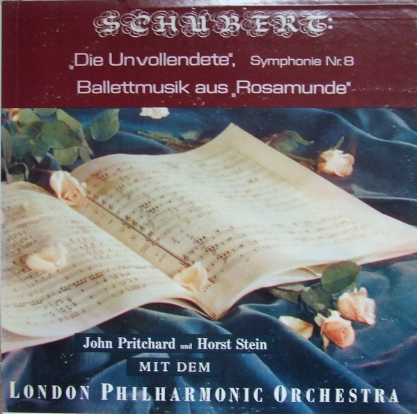 Cover Schubert* - Londoner Philharmoniker* - Die Unvollendete, Symphonie Nr. 8 / Ballettmusik Aus Rosamunde (LP) Schallplatten Ankauf