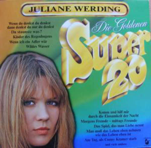 Cover Juliane Werding - Die Goldenen Super 20 (LP, Comp) Schallplatten Ankauf