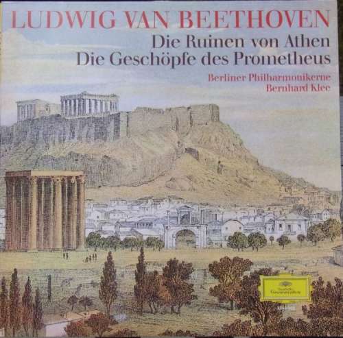 Cover Ludwig van Beethoven - Die Ruinen Von Athen / Die Geschöpfe Des Prometheus (LP) Schallplatten Ankauf