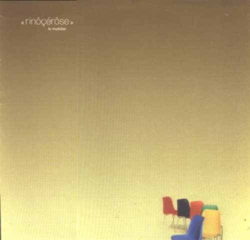 Cover Rinôçérôse - Le Mobilier (12) Schallplatten Ankauf