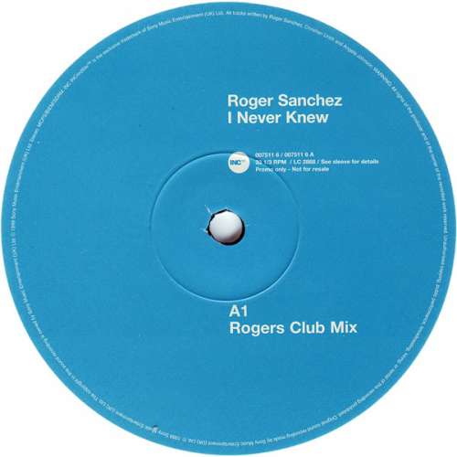 Cover Roger Sanchez - I Never Knew (12, Promo) Schallplatten Ankauf