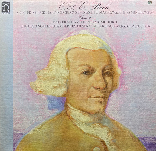 Cover C.P.E. Bach* - Malcolm Hamilton ,  The Los Angeles Chamber Orchestra / Gerard Schwarz - Concertos For Harpsichord & Strings In G Major, Wq. 16 / In G Minor, Wq. 32 (Volume 2) (LP) Schallplatten Ankauf